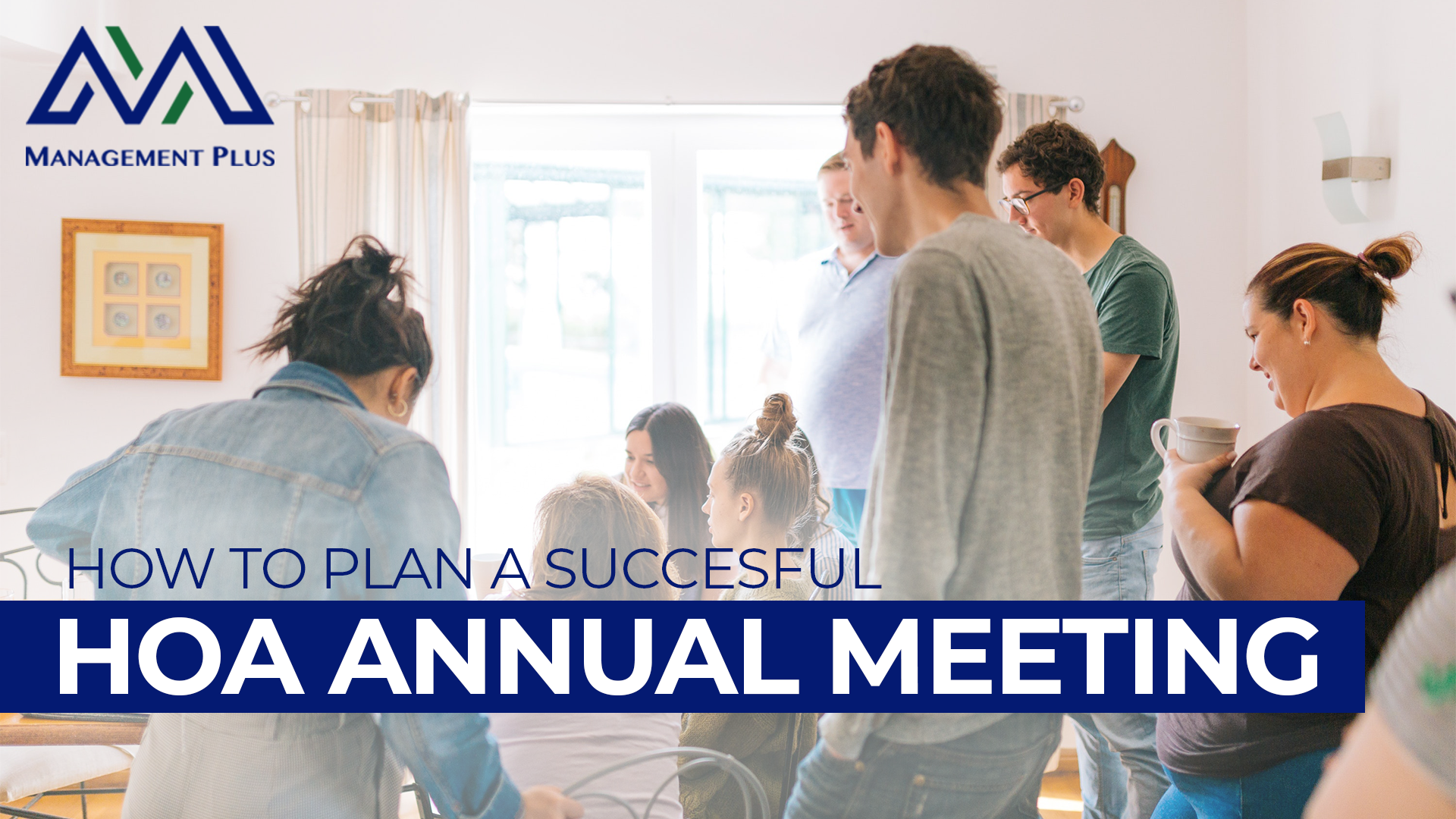 People gathered around having a discussion. The text reads, "How to Plan a Successful HOA Annual Meeting"